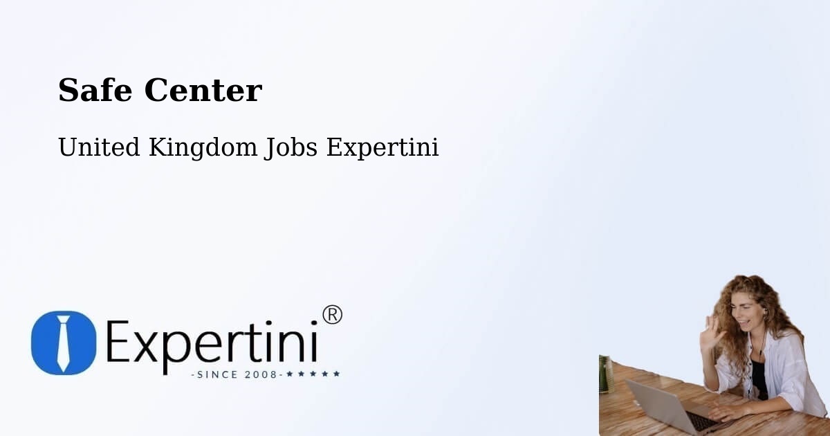 Safety Center – Richmond - United Kingdom Jobs Expertini